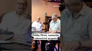 Rubby Pérez cantando sobreviviré acapela merengue clasico80s rubbyperez [upl. by Oynotna]