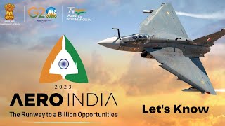 AERO INDIA 2023  Lets Know [upl. by Oad]