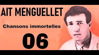 AIT MEBGUELLET  Chansons immortelles 06 [upl. by Parrnell375]