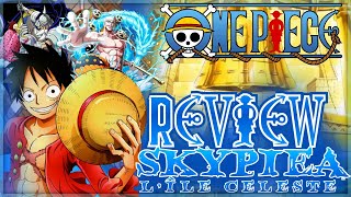 LA MEILLEURE SAGA de ONE PIECE  REVIEW amp MON AVIS sur SKYPIEA [upl. by Merell755]