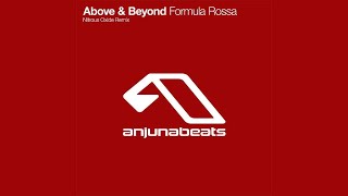 Above amp Beyond  Formula Rossa Nitrous Oxide Remix [upl. by Anthe664]