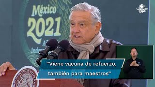 Vacuna de refuerzo contra Covid19 será universal anuncia AMLO [upl. by Dann666]