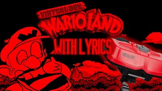 Virtual Boy Wario Land WITH LYRICS THE MUSICAL By RecD Wario Apparition Saga 3 [upl. by Moria]