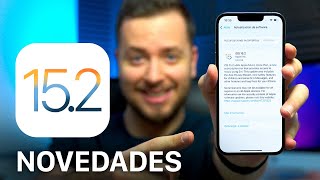 🔥 Apple lanza iOS 152 con MUCHAS NOVEDADES INCREIBLES [upl. by Esertal]