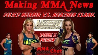 TUF 20 Episode 5 Preview  Felice Herrig vs Heather Clark [upl. by Suolekcin]