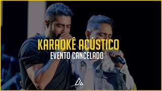 Henrique e Juliano  EVENTO CANCELADO  PLAYBACK ACÚSTICO [upl. by Sikras792]