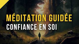 Méditation Guidée pour la Confiance en Soi  PUISSANTE [upl. by Aihcsrop]