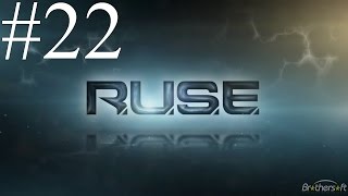 Lets Play Fr  RUSE 22  Dans la gueule du loup [upl. by Tocci80]