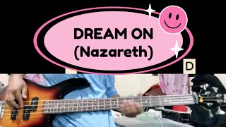 Dream On Nazareth bass guitar [upl. by Cathleen]