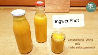 Ingwer Shot Gesundheits Drink ausführlich gezeigt [upl. by Cotter]