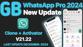 Download GBWhatsApp Pro 2122  Activater  New Update  2242179 Fix Unofficial [upl. by Nishom]