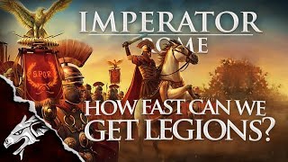 How to get Legions in under a year as Rome in Imperator Rome [upl. by Funda930]