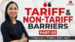 Tariff And Non Tariff Barriers Part 03  Import Quota Type amp Effects  Non Tariff Barriers [upl. by Lawrenson]