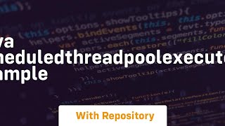 java scheduledthreadpoolexecutor example [upl. by Eniaj]