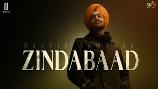 Zindabaad Official Video Rajvir Jawanda  Sky Digital  New Punjabi Song 2021  Rajvir Jawanda [upl. by Larkin]