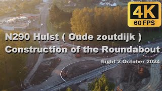 Flight in Hulst North Netherlands the Construction of the Roundabout on N290 [upl. by Thierry205]