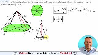 Pole całkowite ostrosłupa prawidłowego sześciokątnego o danych krawędziach  MatFiz24pl 👈 [upl. by Memberg682]