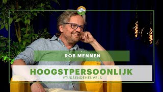 HoogstPersoonlijk met Rob Mennen [upl. by Orabelle]