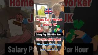 uk🇬🇧Home Care Worker Jobs in UK With Visa Sponsorship 2024 Salary Pay £1208 Per shorts [upl. by Immak231]