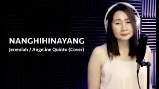 Nanghihinayang  Jeremiah  Angeline Quinto Cover [upl. by Yob]