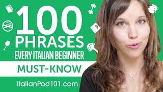 100 Phrases Every Italian Beginner MustKnow [upl. by Mindi764]