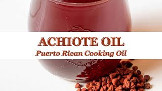 Traditional Puerto Rican Achiote Oil [upl. by Akcire681]