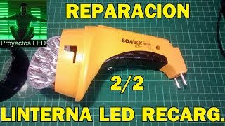 Reparacion de linterna led recargable Parte 22 [upl. by Adnilra832]