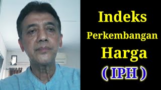 Bincang Santai Indeks Perkembangan Harga IPH [upl. by Nelak735]