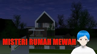 MISTERI RUMAH MEWAH  SAKURA School Simulator [upl. by Mokas]