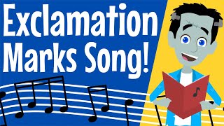 Exclamation Mark Song  Punctuation  Grammar for Children  How to Use an Exclamation Mark [upl. by Gladis496]