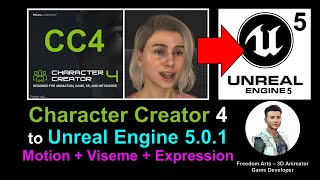 Character Creator 4 Avatar to Unreal Engine 501 with Motion  Facial  Viseme Lip Sync  Tutorial [upl. by Mack74]