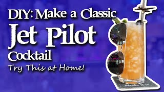 ✈️👨 DIY Make a Classic Jet Pilot Cocktail [upl. by Yeltihw894]