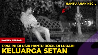 🔴 1601 PRIA INI DIUSIR OLEH HANTI BOC1L  KELUARGA SETAN [upl. by Yenoh]