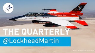 Lockheed Martin’s The Quarterly – Q2 2024 Highlights [upl. by Ernie]