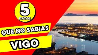 5 COSAS que SEGURO NO SABIAS sobre VIGO [upl. by Analat]