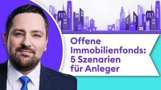 Offene Immobilienfonds einfach erklärt 🏡 Das solltest Du beim Investieren wissen  Börse Stuttgart [upl. by Brenner]