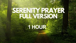 The Serenity Prayer Full Version 1Hour Repeat Mediation Pray This Prayer Daily [upl. by Luke]