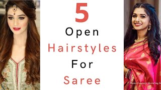 5 Different Open Hair Hairstyles For Saree  Hairstyle For Saree Look  Saree Hairstyle [upl. by Llertnauq627]