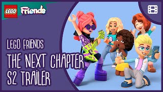 The Friends are Back  Season 2 Trailer  LEGO® Friends The Next Chapter 🍿🎬 💖🎵🌲🚀 [upl. by Bennink]