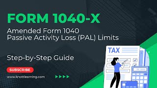 IRS Form 1040X  How to File Amended Form 1040  Passive Activity Losses and Form 8582 [upl. by Rutan234]