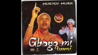 Wunmi Awoniyi  Gbogo Mi Funmi [upl. by Miett670]