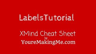 XMind Labels Tutorial [upl. by Sulamith]