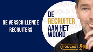 10  De verschillende recruiters [upl. by Slayton]