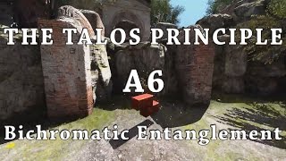 The Talos Principle A6  Bichromatic Entanglement [upl. by Enar583]