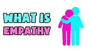 What is Empathy  Explained in 2 min [upl. by Row]