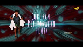 Oororam Puliyamaram  Tappu Remix  PAKKO ENT  Vmp Studio  4K vdjpakkoent trending tamilhits [upl. by Olimpia]