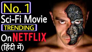 Best Sci Fi Movie Trending on NetflixHindi Dubbed  Abhi Ka Review [upl. by Norman842]