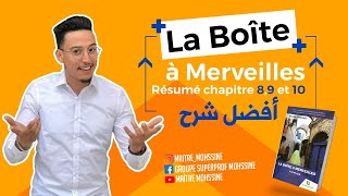 La boîte à merveilles 🔥أحسن شرح🔥chapitre 89 et 10 [upl. by Aihc]