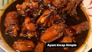 ayam masak kicap simple [upl. by Idoc]