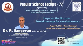 PSL 77  Hope on the Horizon Novel Therapy for Cervical Cancer [upl. by Haerle318]